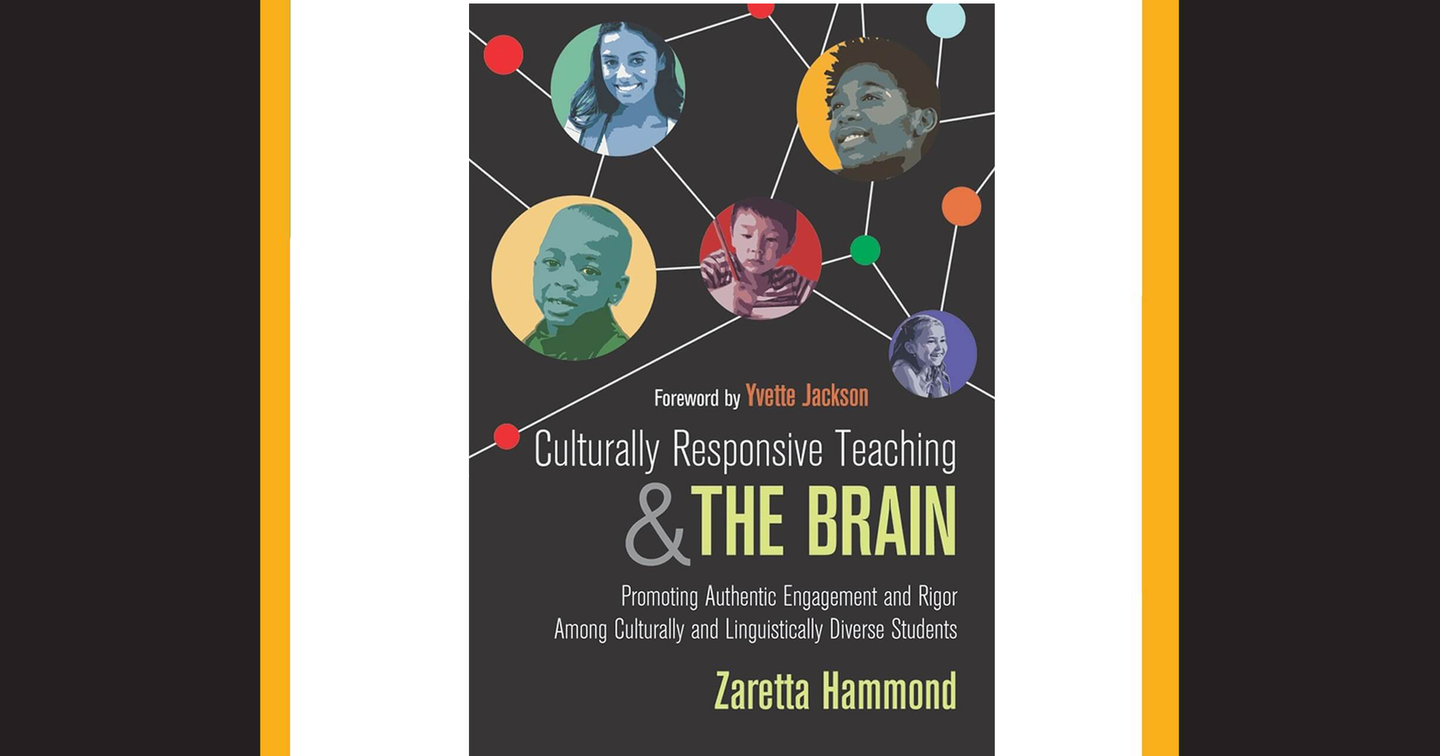 Culturally Responsive Teaching and The Brain