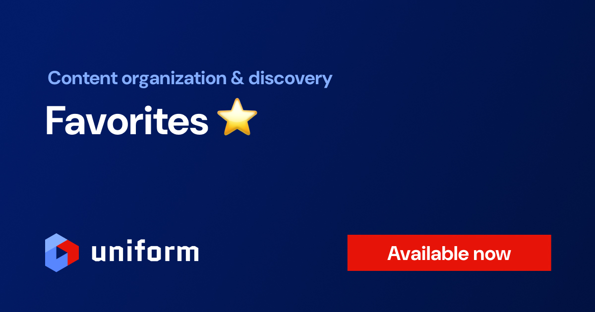 Favorites are now generally available