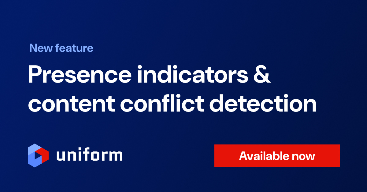 Presence indicators & content conflict detection