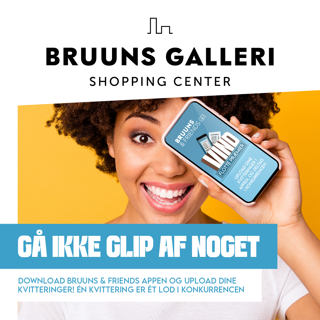 Loyalitet/38092 Bruuns Galleri Loyalty App digitale elementer 10 23 v3_SoMe post 1080x1080