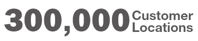 300,000 Customer Locations