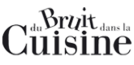 Du bruit dans la cuisine