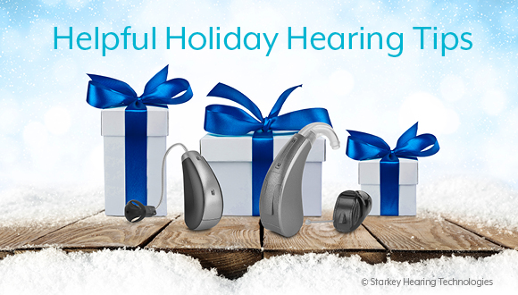 holiday hearing tips